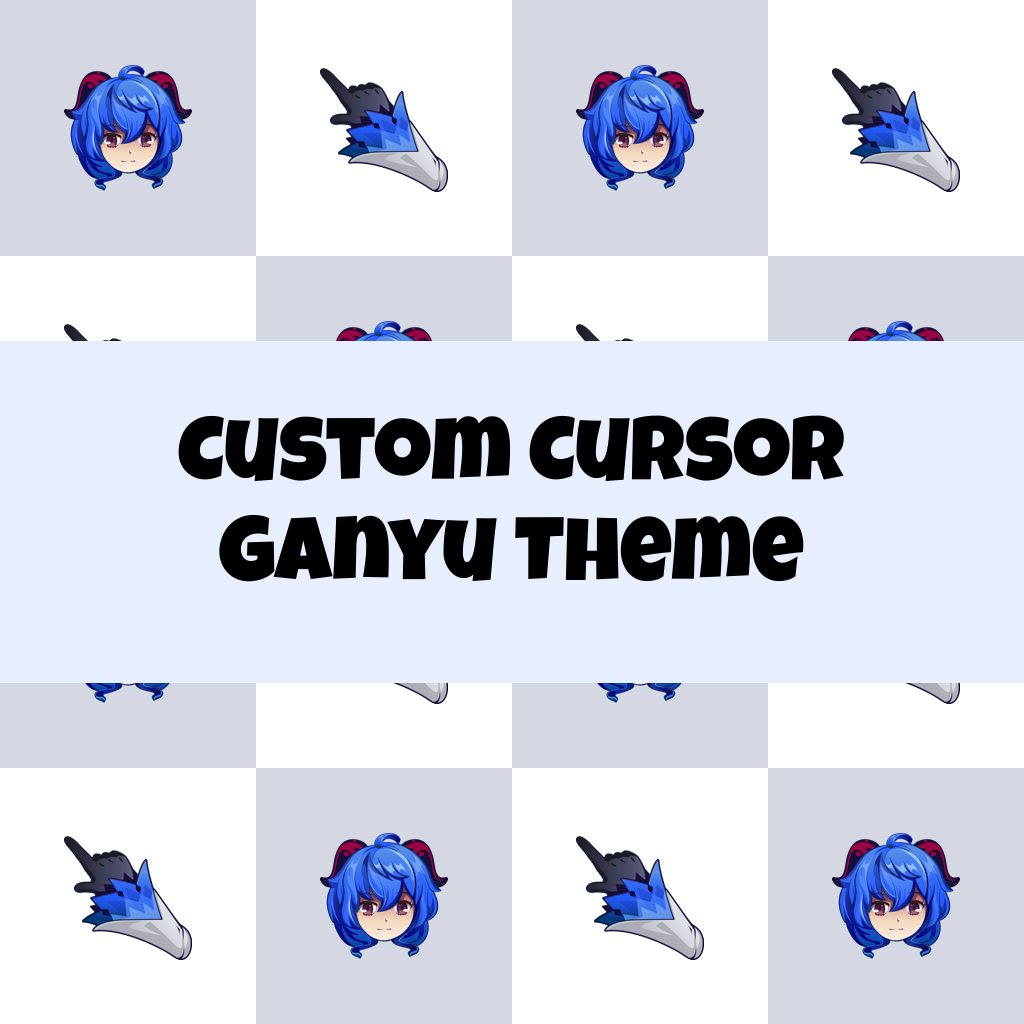 Custom Cursor Ganyu Theme